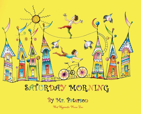 Cover Image for Saturday Morning -- James Paterson, Hardcover