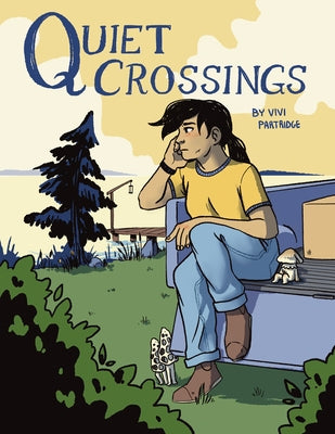 Cover Image for Quiet Crossings -- Vivi Partridge, Paperback