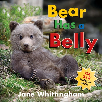 Cover Image for Bear Has a Belly -- Jane Whittingham, Board Books