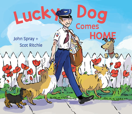 Cover Image for Lucky Dog Comes Home -- John Spray, Hardcover
