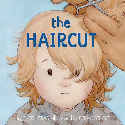 Cover Image for The Haircut -- Theo Heras, Board Books