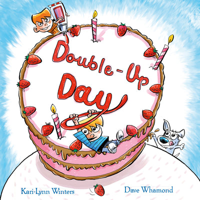 Cover Image for Double-Up Day! -- Kari-Lynn Winters, Hardcover