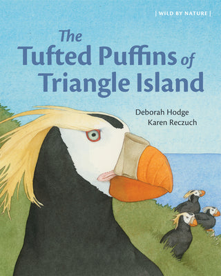 Cover Image for The Tufted Puffins of Triangle Island -- Deborah Hodge, Hardcover