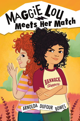 Cover Image for Maggie Lou Meets Her Match -- Arnolda Dufour Bowes, Paperback