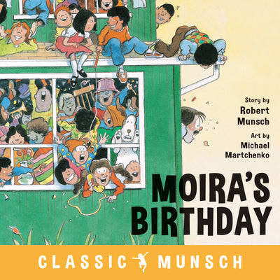 Cover Image for Moira's Birthday -- Robert Munsch, Paperback