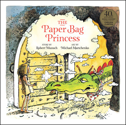 Cover Image for The Paper Bag Princess 40th Anniversary Edition -- Robert Munsch, Hardcover