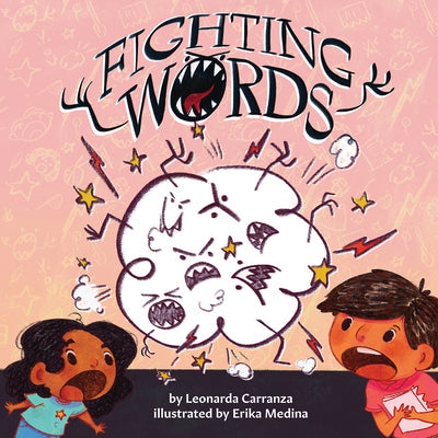 Fighting Words -- Leonarda Carranza, Hardcover