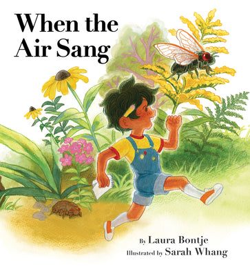 Cover Image for When the Air Sang -- Laura Bontje, Hardcover