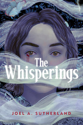 Cover Image for The Whisperings -- Joel A. Sutherland, Hardcover