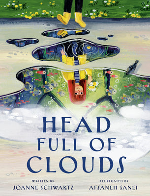 Cover Image for Head Full of Clouds -- Joanne Schwartz, Hardcover