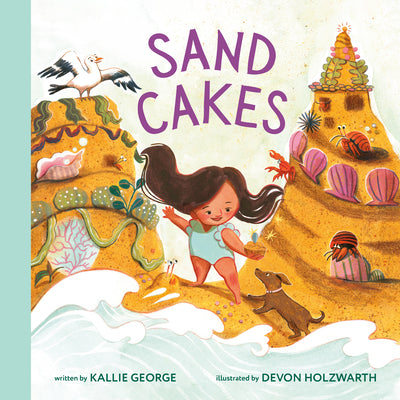 Cover Image for Sand Cakes -- Kallie George, Hardcover