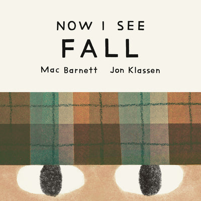 Cover Image for Now I See Fall -- Mac Barnett, Board Books