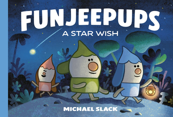 Cover Image for Funjeepups: A Star Wish -- Michael Slack, Hardcover
