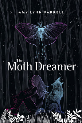 Cover Image for The Moth Dreamer -- Amy Lynn Farrell, Paperback