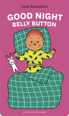 Cover Image for Good Night, Belly Button -- Lucie Brunellière, Board Books
