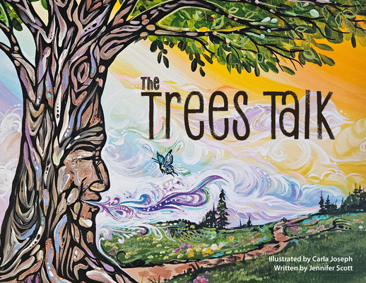 Cover Image for The Trees Talk -- Jennifer Scott, Hardcover