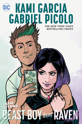Cover Image for Teen Titans: Beast Boy Loves Raven -- Kami Garcia, Paperback