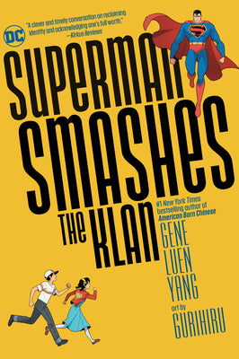 Cover Image for Superman Smashes the Klan -- Gene Luen Yang, Paperback