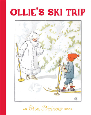 Cover Image for Ollie's Ski Trip -- Elsa Beskow, Hardcover