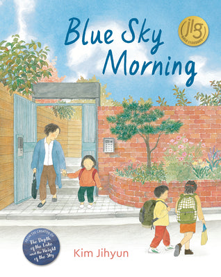 Cover Image for Blue Sky Morning -- Jihyun Kim, Hardcover