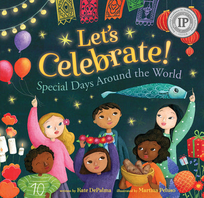 Cover Image for Let's Celebrate!: Special Days Around the World -- Kate Depalma, Paperback