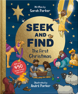 Cover Image for Seek and Find: The First Christmas: With Over 450 Things to Find and Count! -- Sarah Parker, Board Books