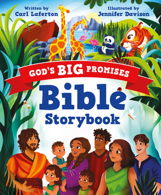 Cover Image for God's Big Promises Bible Storybook -- Carl Laferton, Hardcover