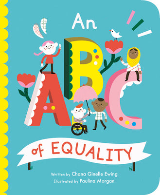 Cover Image for ABC of Equality -- Chana Ginelle Ewing, Board Books
