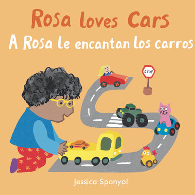 Cover Image for A Rosa Le Encantan Los Carros/Rosa Loves Cars -- Jessica Spanyol, Board Books