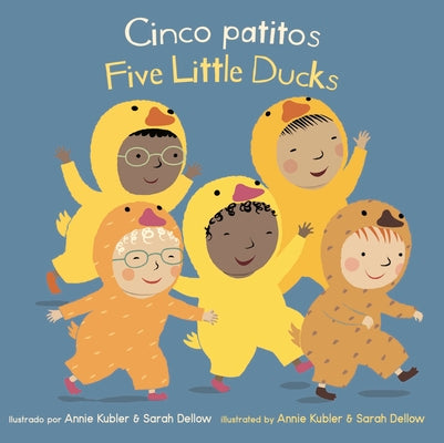 Cover Image for Cinco Patitos/Five Little Ducks = Five Little Ducks -- Annie Kubler, Board Books
