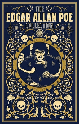 Cover Image for The Edgar Allan Poe Collection -- Edgar Allan Poe, Hardcover