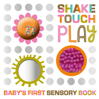 Cover Image for Shake Touch Play -- Make Believe Ideas, Board Books