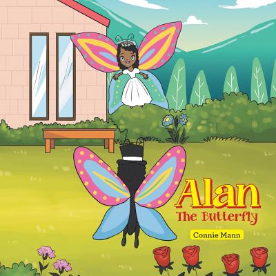 Cover Image for Alan: The Butterfly -- Connie Mann, Paperback
