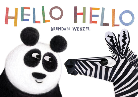 Cover Image for Hello Hello -- Brendan Wenzel, Board Books