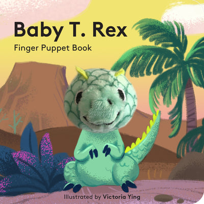 Cover Image for Baby T. Rex: Finger Puppet Book -- Victoria Ying, Board Books