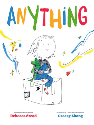Cover Image for Anything -- Rebecca Stead, Hardcover