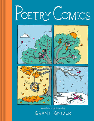 Cover Image for Poetry Comics -- Grant Snider, Hardcover