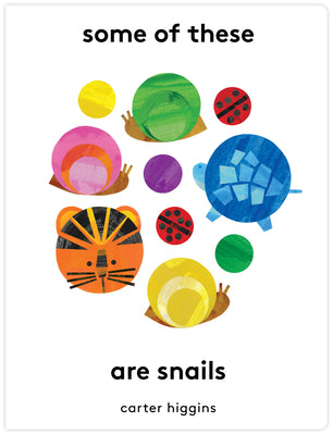 Cover Image for Some of These Are Snails -- Carter Higgins, Hardcover