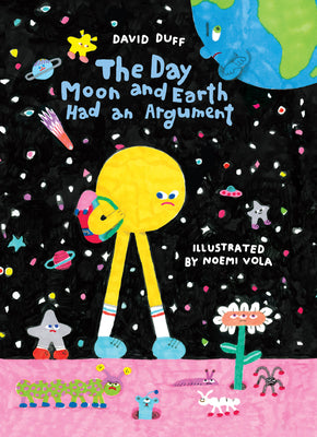 Cover Image for The Day Moon and Earth Had an Argument -- David Duff, Hardcover