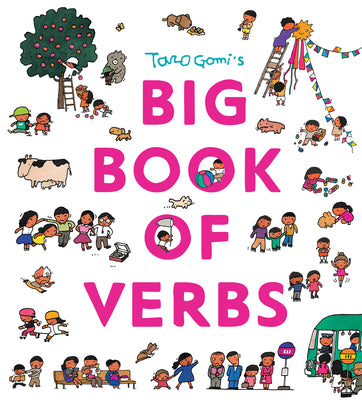 Cover Image for Taro Gomi's Big Book of Verbs -- Taro Gomi, Hardcover