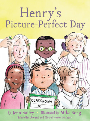 Cover Image for Henry's Picture-Perfect Day: Book 3 -- Jenn Bailey, Hardcover