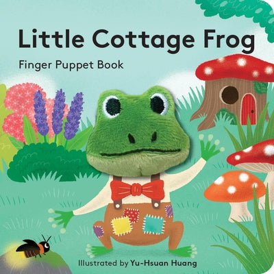 Cover Image for Little Cottage Frog: Finger Puppet Book -- Yu-Hsuan Huang, Paperback