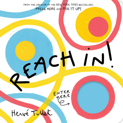 Cover Image for Reach In! -- Herve Tullet, Paperback