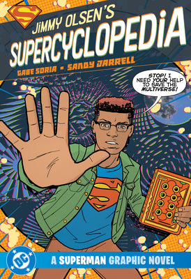 Cover Image for Jimmy Olsen's Supercyclopedia -- Gabe Soria, Paperback