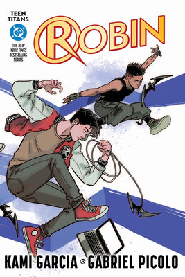 Cover Image for Teen Titans: Robin (Connecting Cover Edition) -- Kami Garcia, Paperback