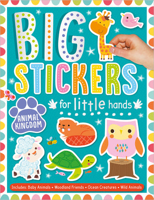 Cover Image for Big Stickers for Little Hands Animal Kingdom -- Amy Boxshall, Paperback