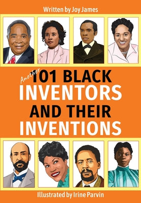Cover Image for Another 101 Black Inventors and their Inventions -- Joy James, Paperback