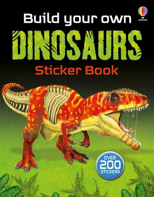 Cover Image for Build Your Own Dinosaurs Sticker Book -- Simon Tudhope, Paperback