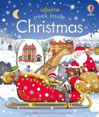Cover Image for Peek Inside Christmas: A Christmas Holiday Book for Kids -- Anna Milbourne, Board Books