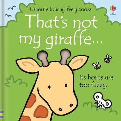 Cover Image for That's Not My Giraffe... -- Fiona Watt, Board Books
